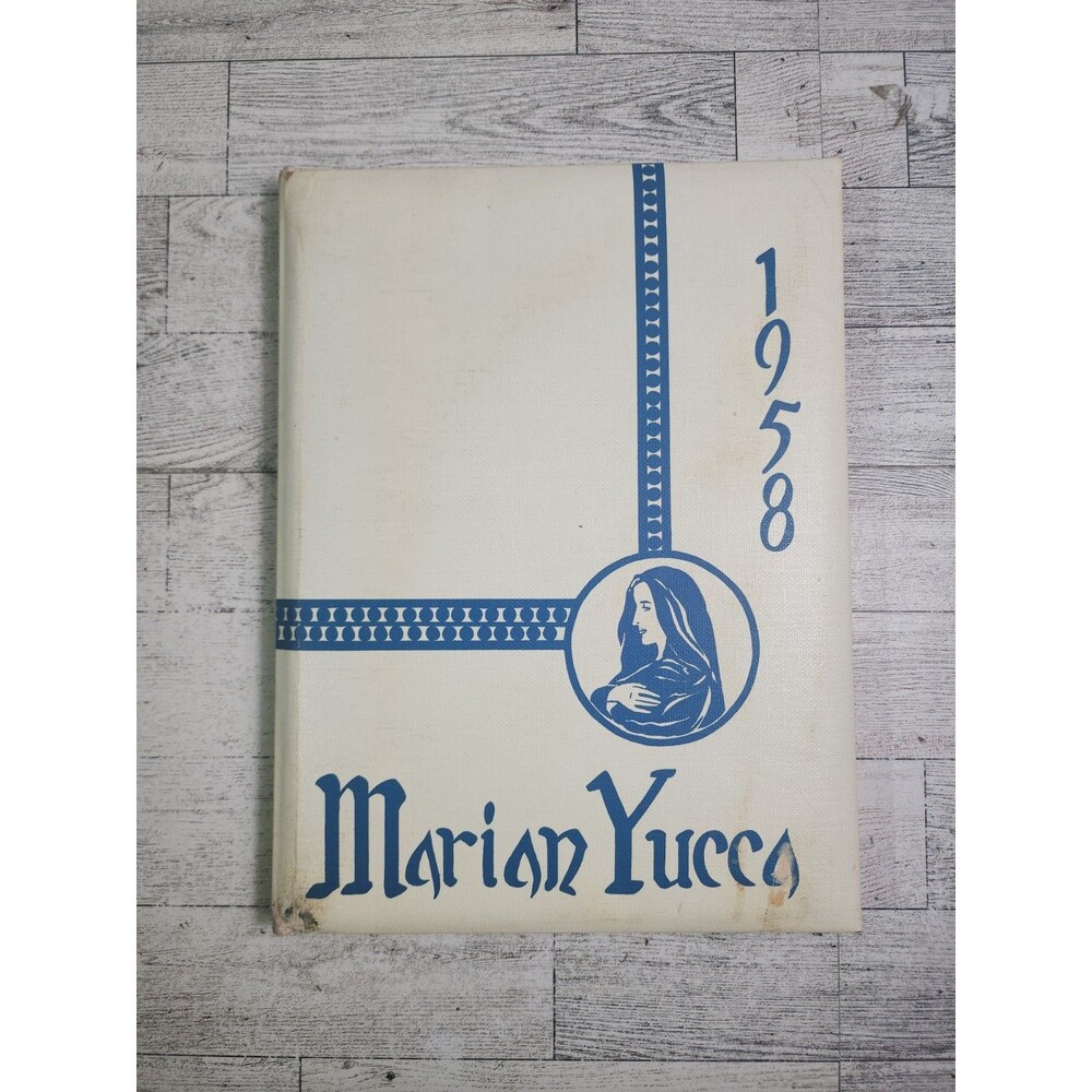 1958 Marian Yucca Silver City, New Mexico Saint Mary Academy Yearbook NM